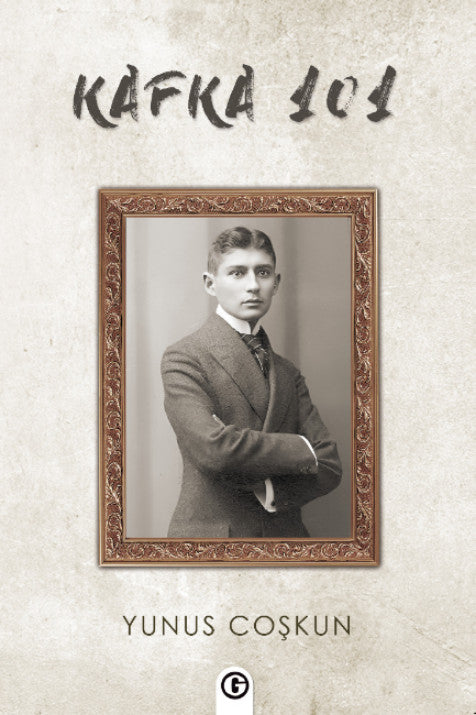 Kafka 101 - Yunus Coşkun kitap kapağı