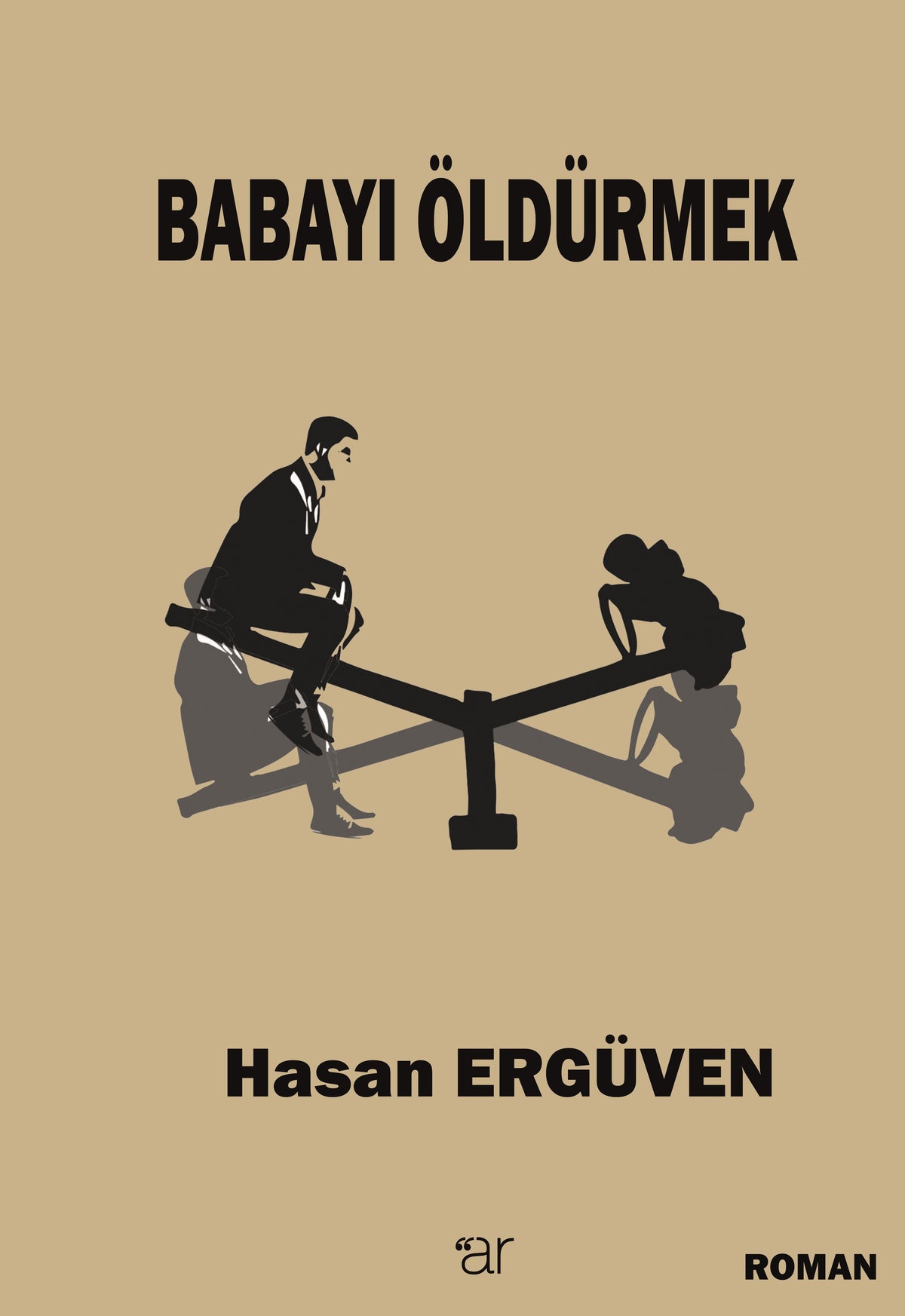 Babayı Öldürmek - Hasan Ergüven kitap kapağı