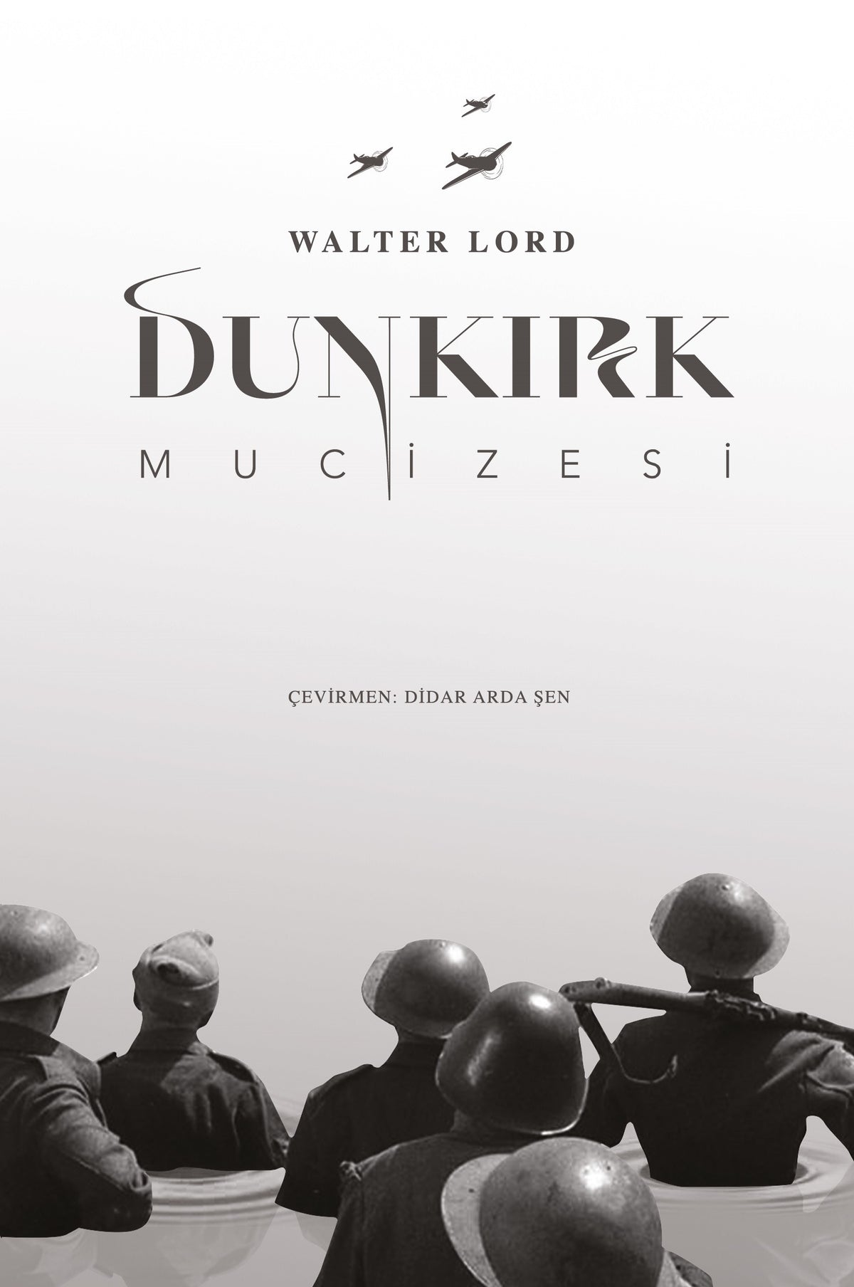 Dunkirk Mucizesi - Walter Lord kitap kapağı