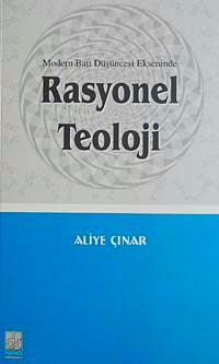 Rasyonel Teoloji / 40-D-4 - Doç. Dr. Aliye Çınar kitap kapağı