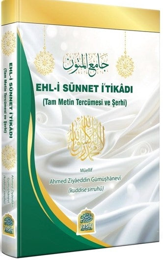 Ehli Sünnet İtikadı - Ahmed Ziyaüddin Gümüşhanevi kitap kapağı