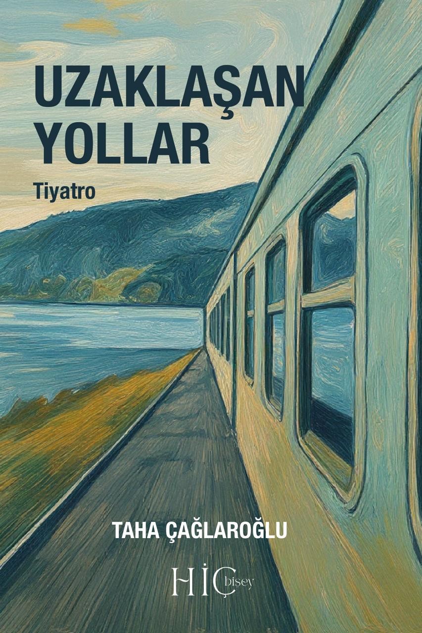 Uzaklaşan Yollar - Taha Çağlaroğlu kitap kapağı