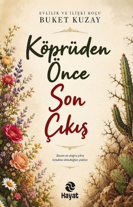 Köprüden Önce Son Çıkış - Buket Kuzay kitap kapağı