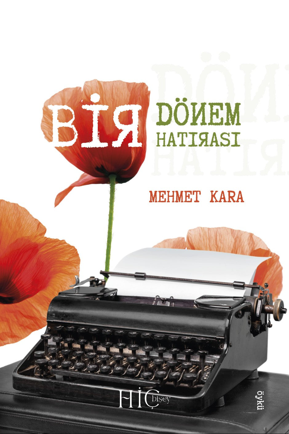 Bir Dönem Hatırası - Mehmet Kara kitap kapağı