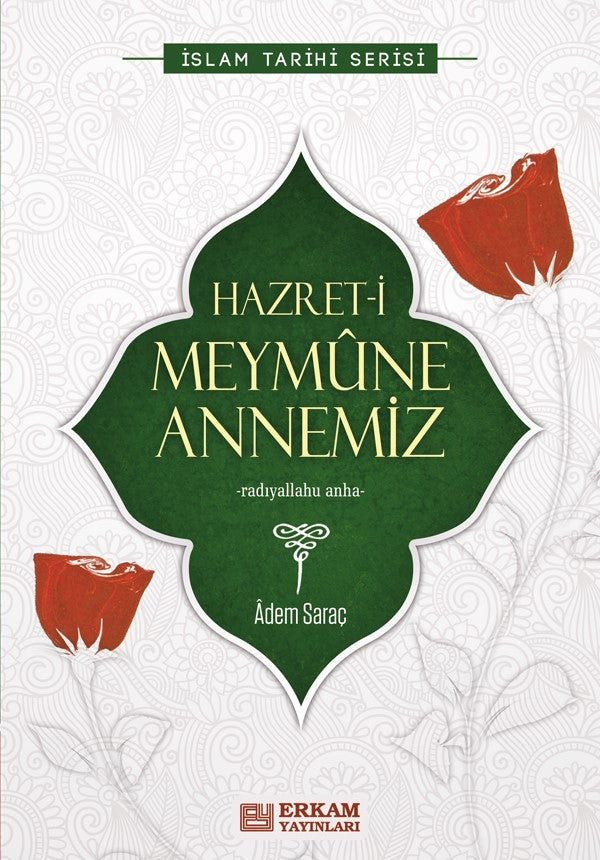 Hazreti Meymûne Annemiz - Adem Saraç kitap kapağı