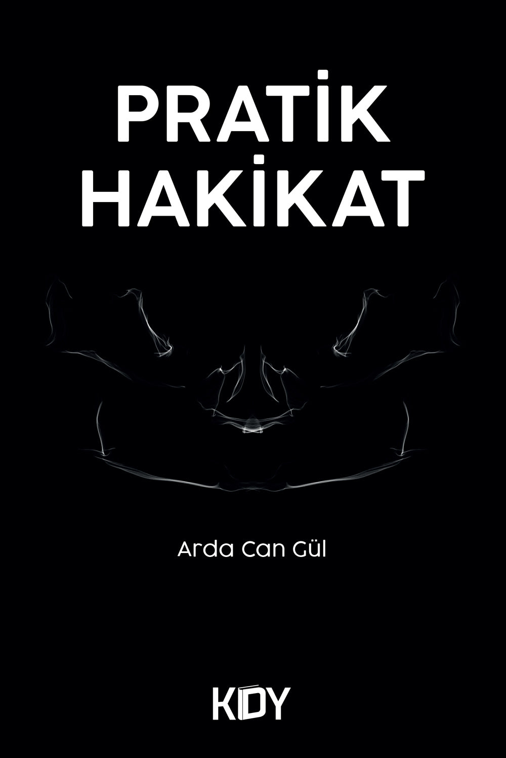 Pratik Hakikat - Arda Can Gül kitap kapağı