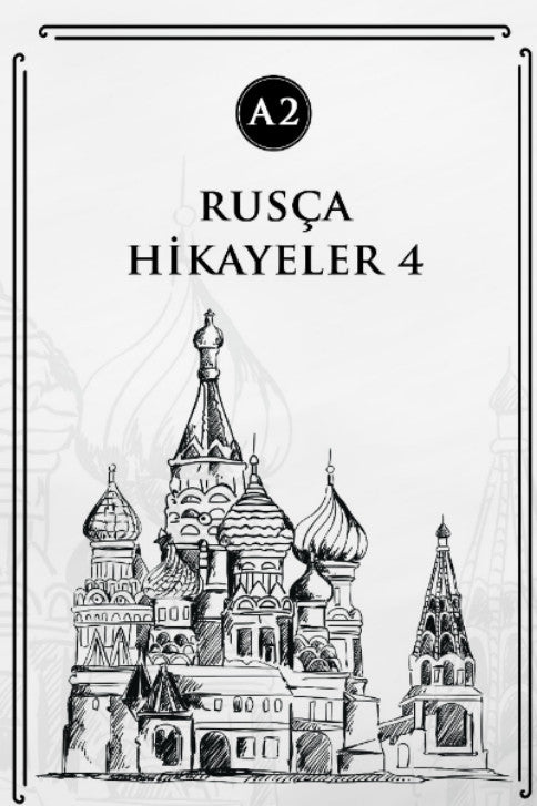 Rusça Hikayeler 4 (A2) - Kolektif kitap kapağı