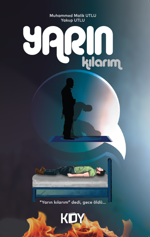 Yarın Kılarım - Muhammed Malik Utlu kitap kapağı