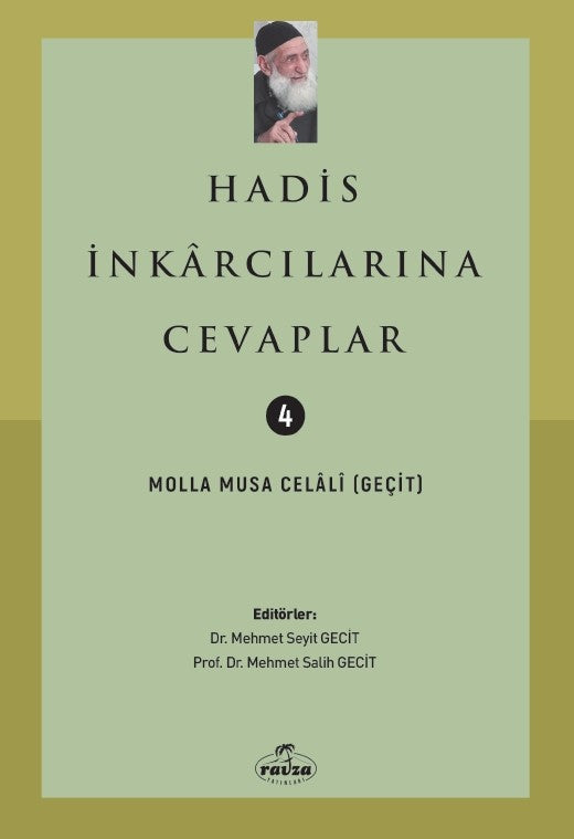 Hadis İnkarcılarına Cevaplar - Molla Musa Celali kitap kapağı