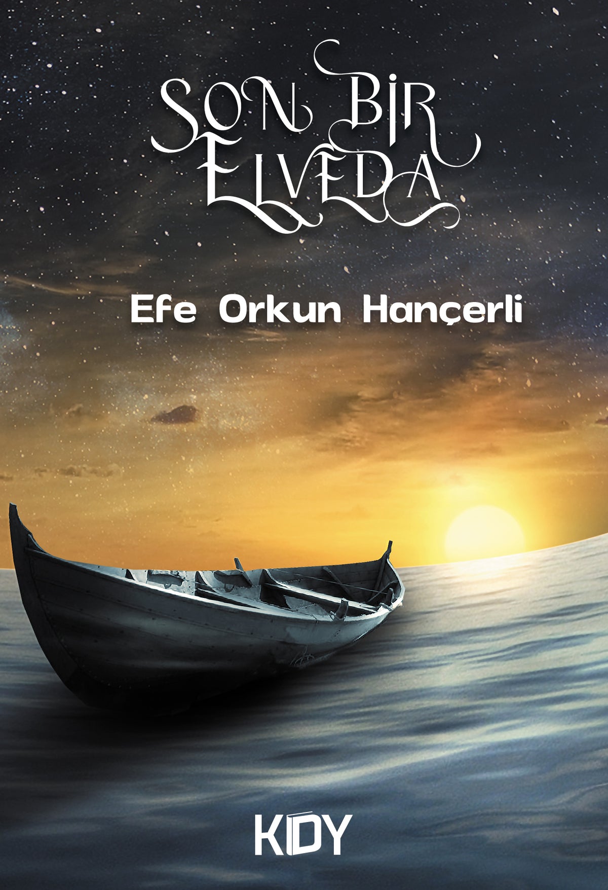 Son Bir Elveda - Efe Orkun Hançerli kitap kapağı