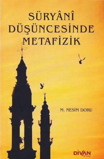 Süryani Düşüncesinde Metafizik - M. Nesim Doru kitap kapağı