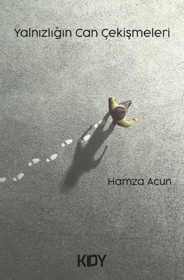 Yalnızlığın Can Çekişmeleri - Hamza Acun kitap kapağı