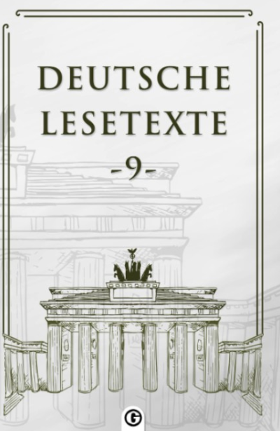 Deutsche Lesetxte 9 Almanca Okuma Metinleri - Kolektif kitap kapağı