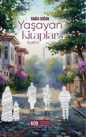 Yaşayan Kitaplar / Tiyatro - Rabia Doğan kitap kapağı