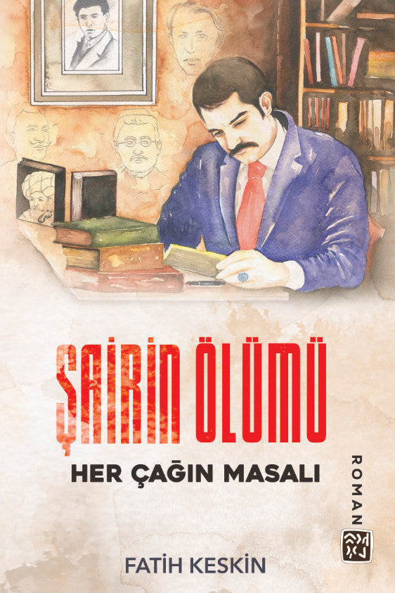 Şairin Ölümü (Her Çağın Masalı) - Fatih Keskin kitap kapağı