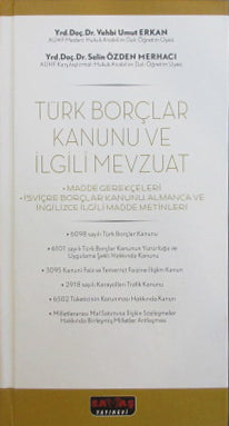 Türk Borçlar Kanunu ve İlgili Mevzuat - Vehbi Umut Erkan kitap kapağı