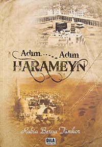 Adım Adım Harameyn - Rabia Berna Tümkor kitap kapağı