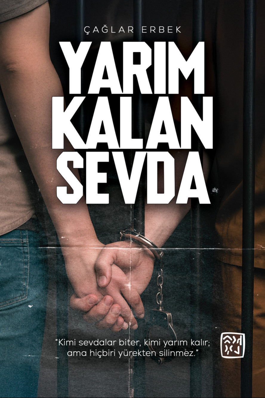 Yarım Kalan Sevda - Çağlar Erbek kitap kapağı