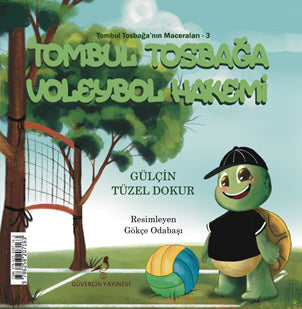 Tombul Tosbağa Voleybol Hakemi (Türkçe-İngilizce) - Gülçin Tüzel Dokur kitap kapağı