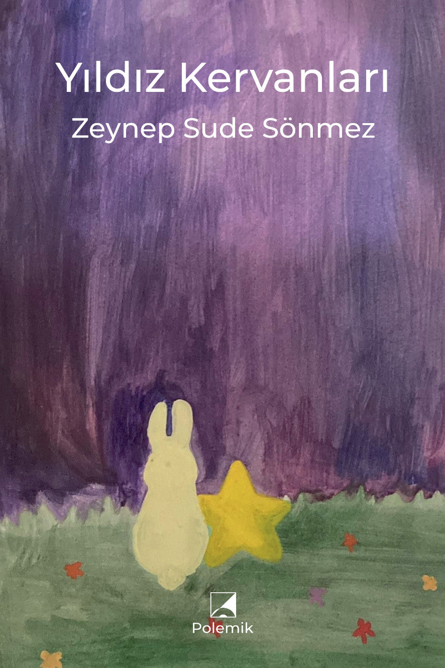 Yıldız Kervanları - Zeynep Sude Sönmez kitap kapağı
