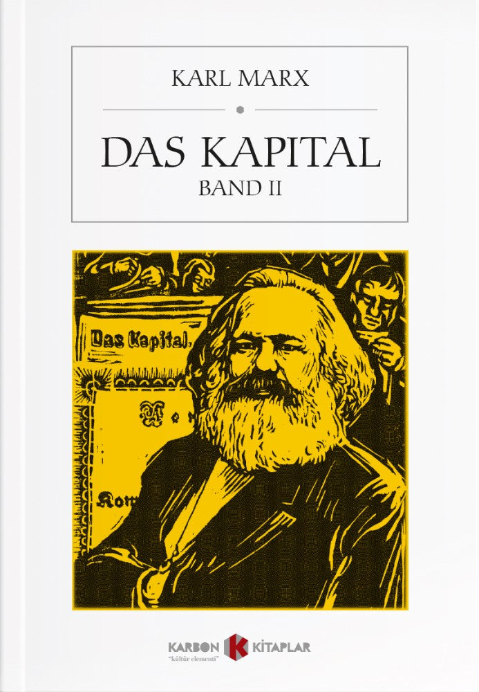 Das Kapital (Band II) - Karl Marx kitap kapağı