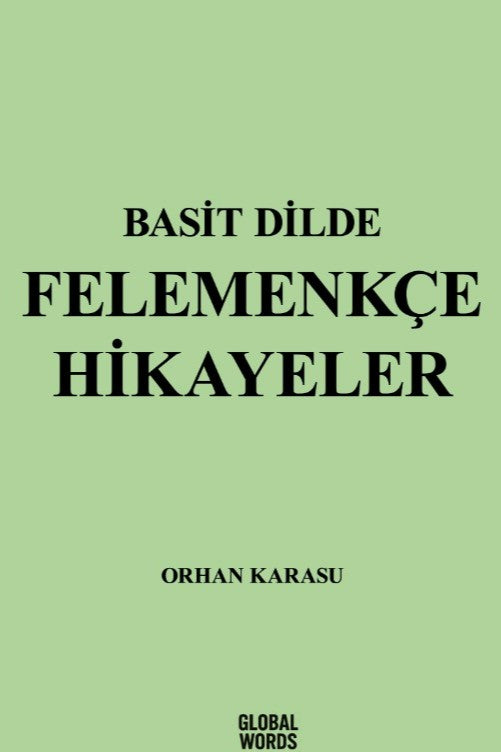 Basit Dilde Felemenkçe Hikayeler - Orhan Karasu kitap kapağı