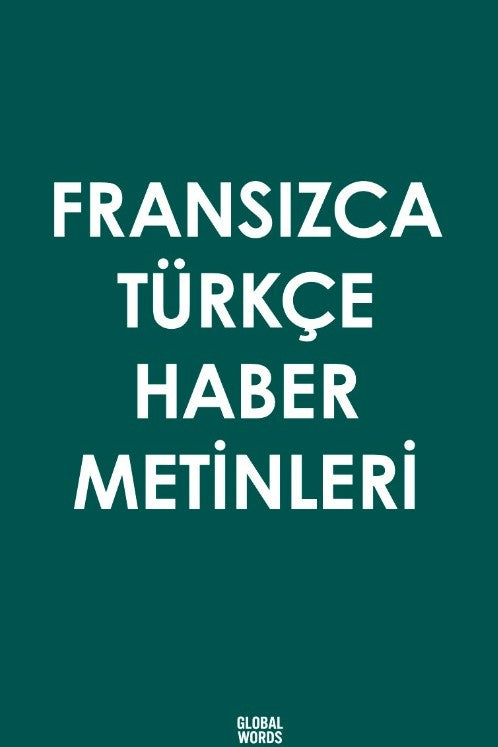 Fransızca Türkçe Haber Metinleri - Kolektif kitap kapağı