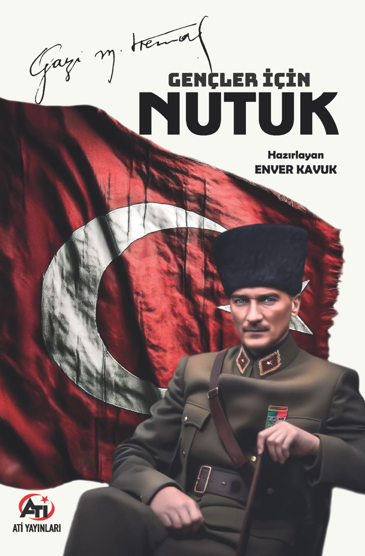 Gençler İçin Nutuk - Mustafa Kemal Atatürk kitap kapağı