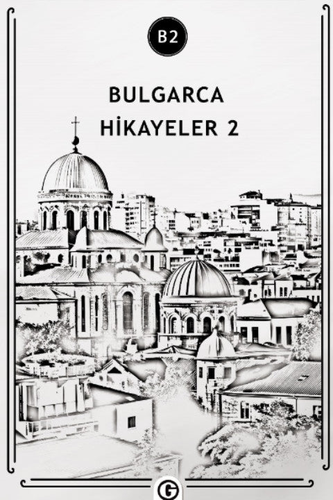 Bulgarca Hikayeler 2 (B2) - Kolektif kitap kapağı