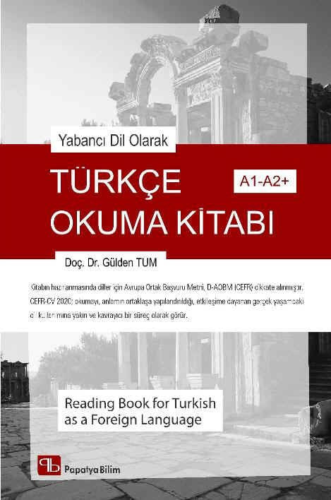 Yabancı Dil Olarak Türkçe Okuma Kitabı - Gülden Tüm kitap kapağı