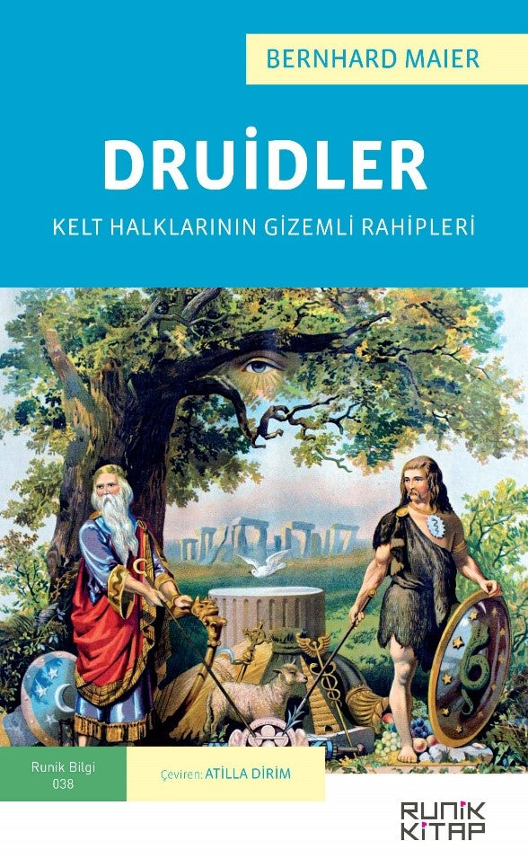 Druidler Kelt Halklarının Gizemli Rahipleri - Bernard Mayer kitap kapağı