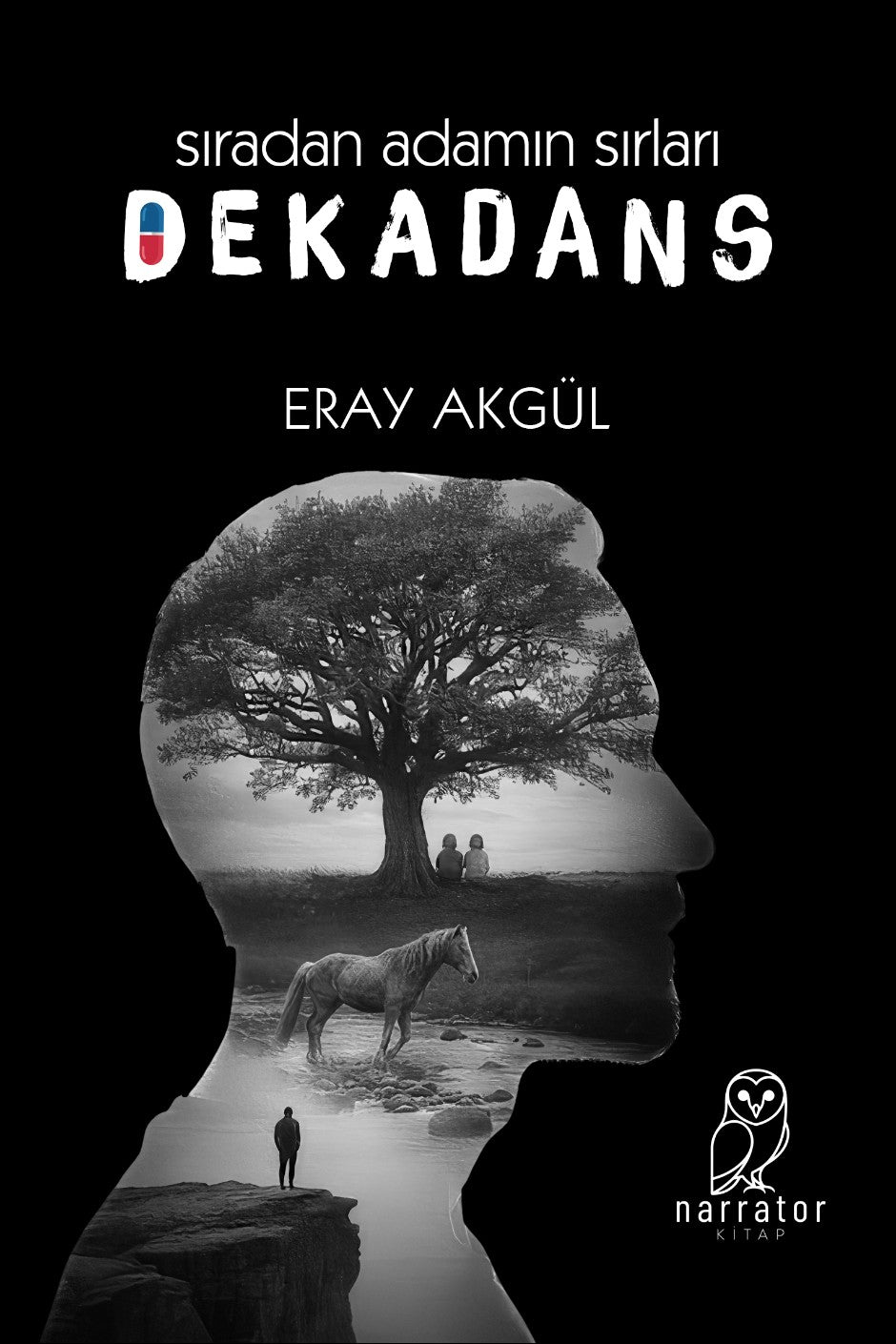 Dekedans Sıradan Adamın Sırları - Eray Akgül kitap kapağı