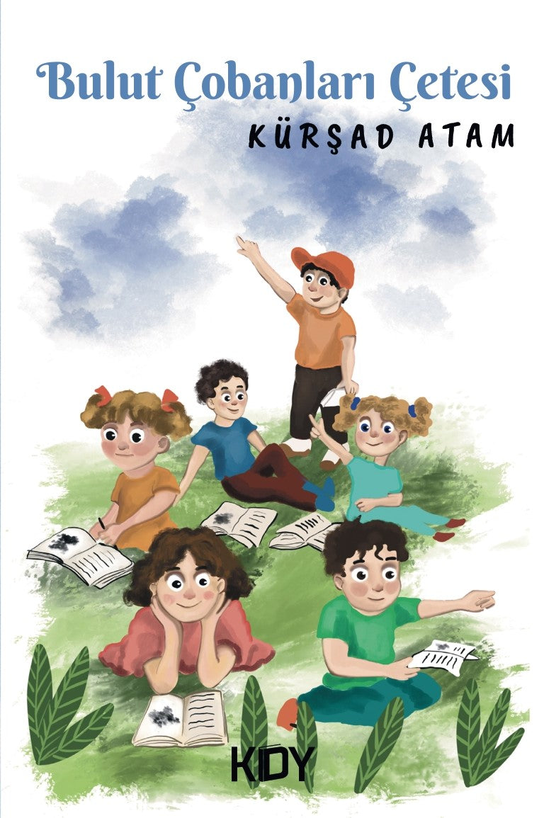 Bulut Çobanları Çetesi - Kürşad Atam kitap kapağı