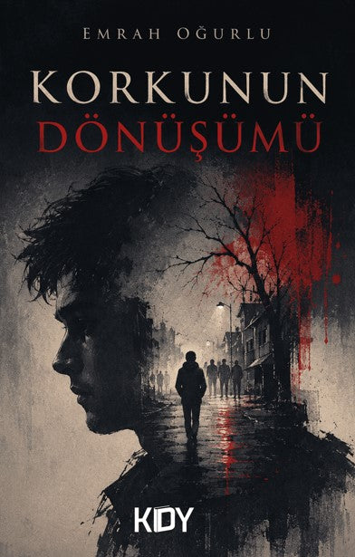 Korkunun Dönüşümü - Emrah Oğurlu kitap kapağı