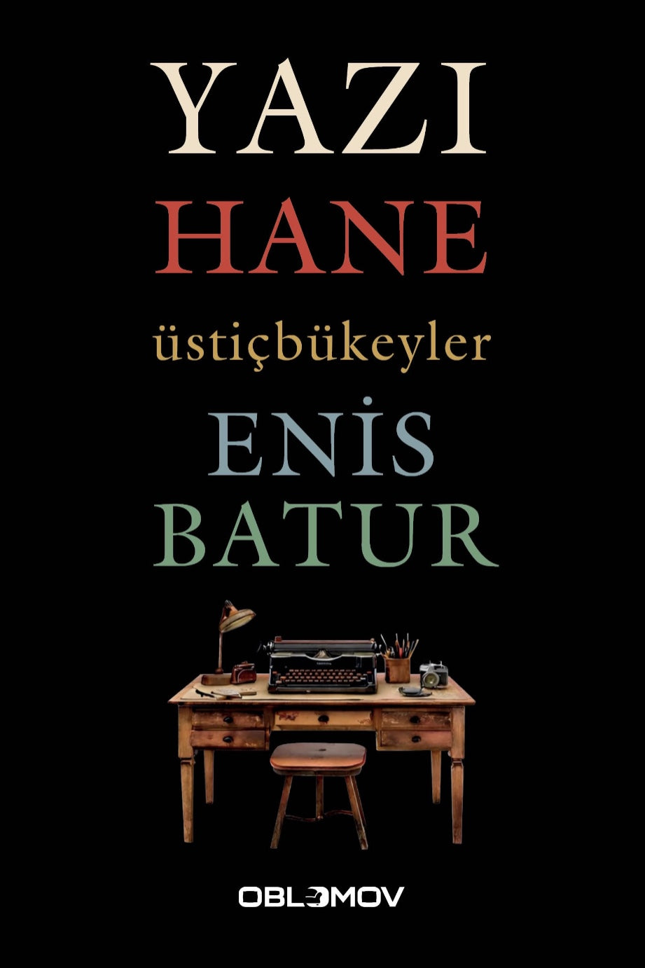 Yazı Hane Üstiçbükeyler - Enis Batur kitap kapağı