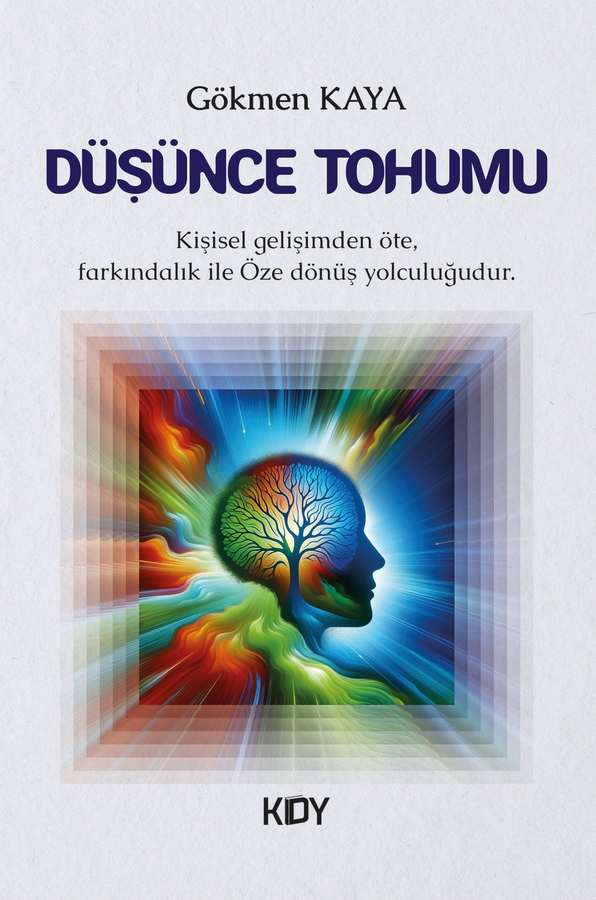 Düşünce Tohumu - Gökmen Kaya kitap kapağı