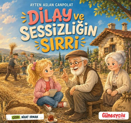 Dilay ve Sessizliğin Sırrı - Ayten Aslan Canpolat kitap kapağı