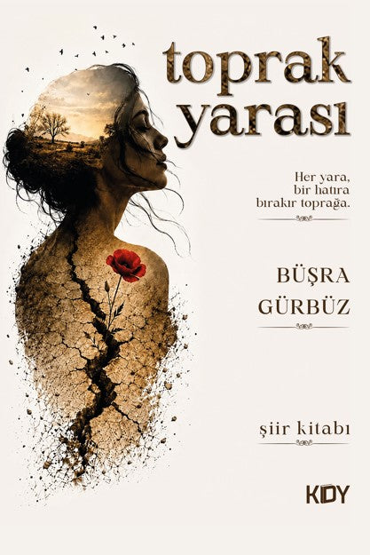 Toprak Yarası - Büşra Gürbüz kitap kapağı