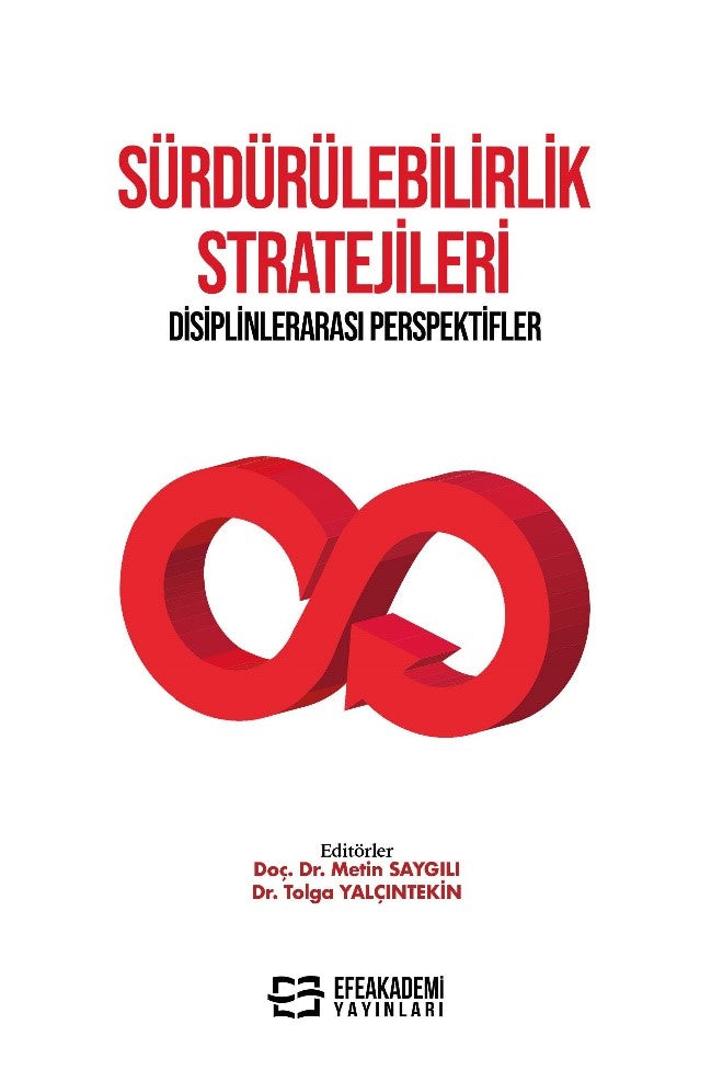 Sürdürülebilirlik Stratejileri Disiplinlerarası Perspektifler - Dr. Metin Saygılı kitap kapağı