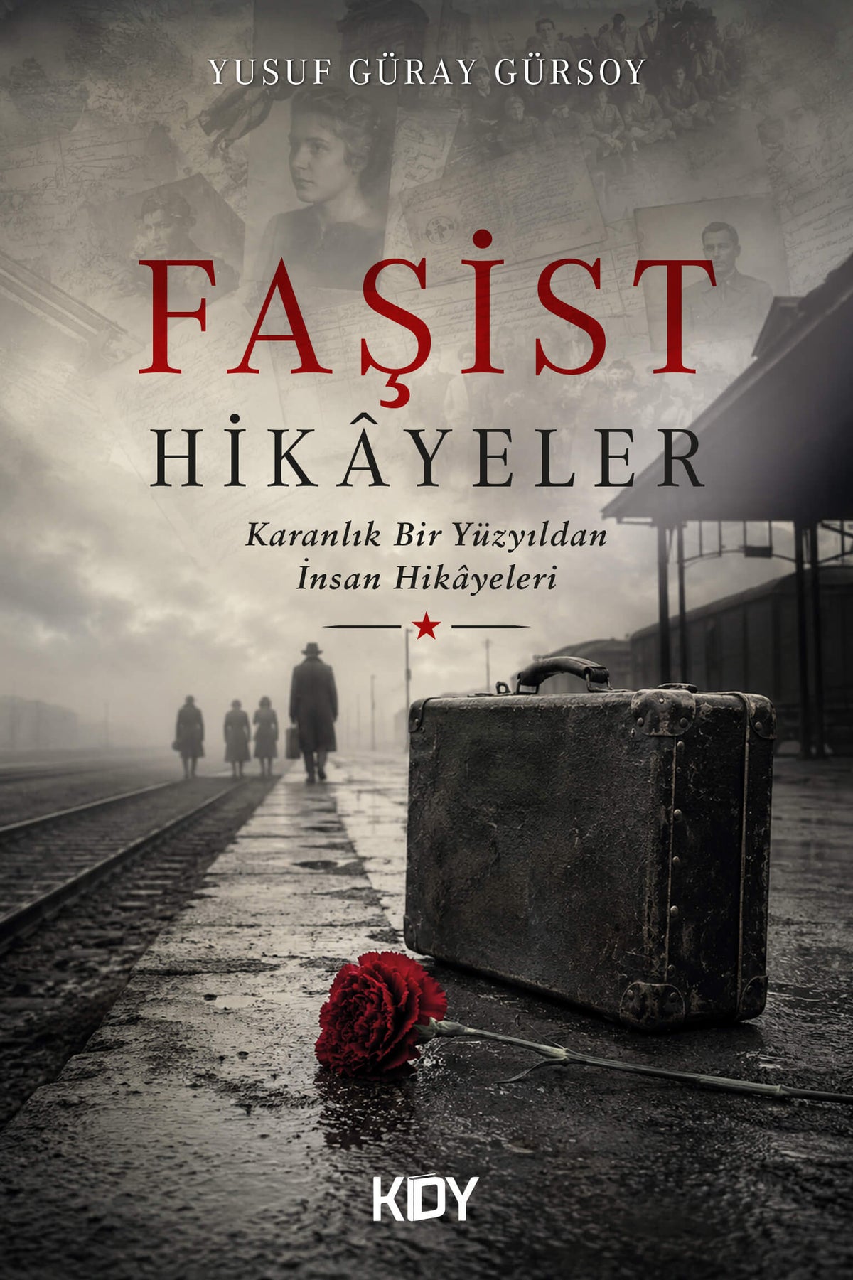 Faşist Hikayeler - Yusuf Güray Gürsoy kitap kapağı
