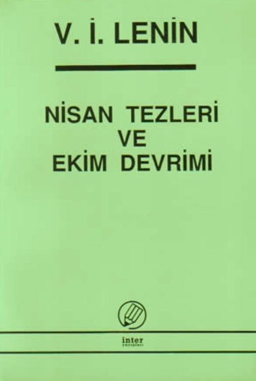 Nisan Tezleri ve Ekim Devrimi - Vladimir İlyiç Lenin kitap kapağı