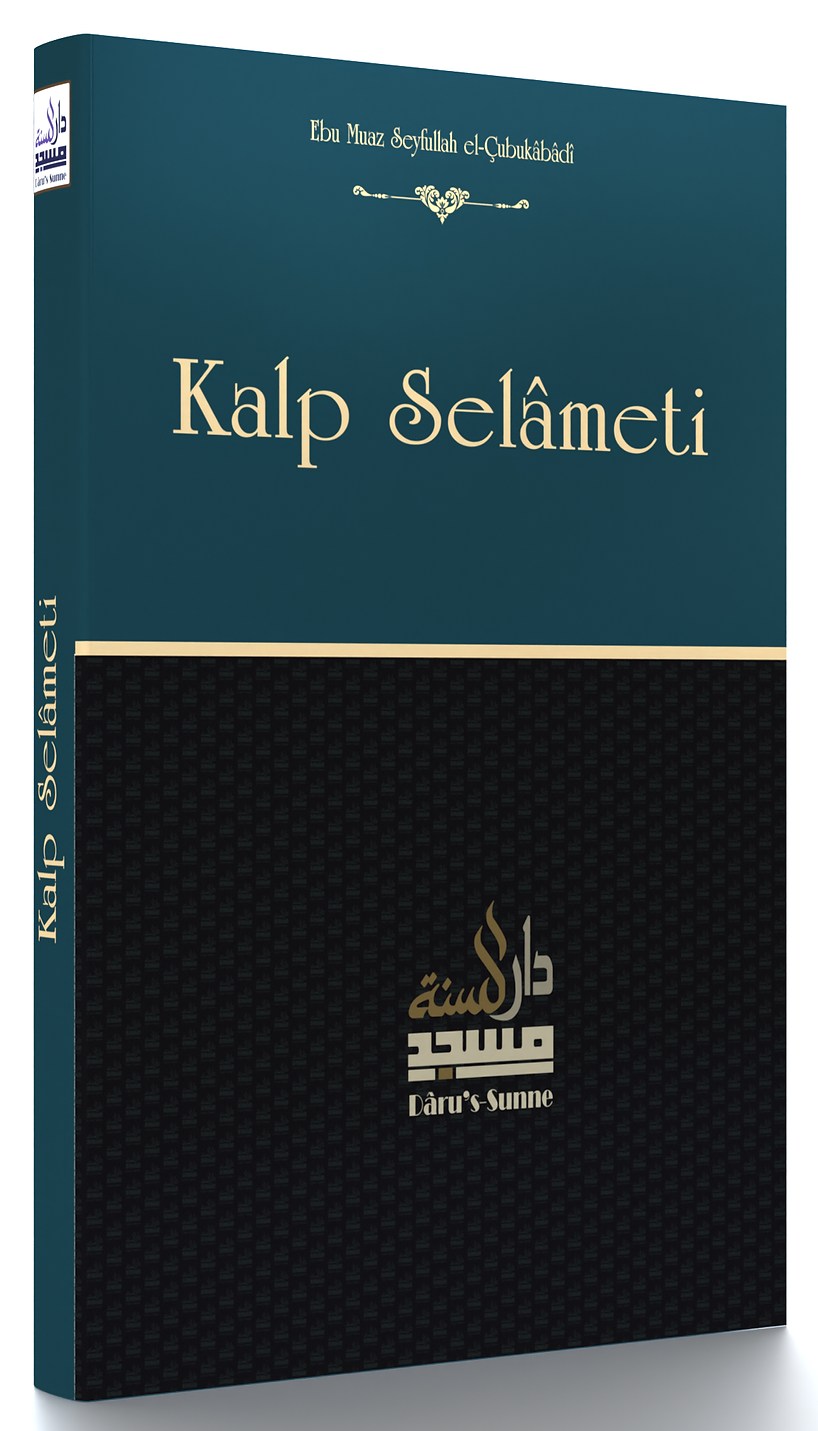 Kalp Selameti - Ebu Muaz Seyfullah el- Çabukabadi kitap kapağı