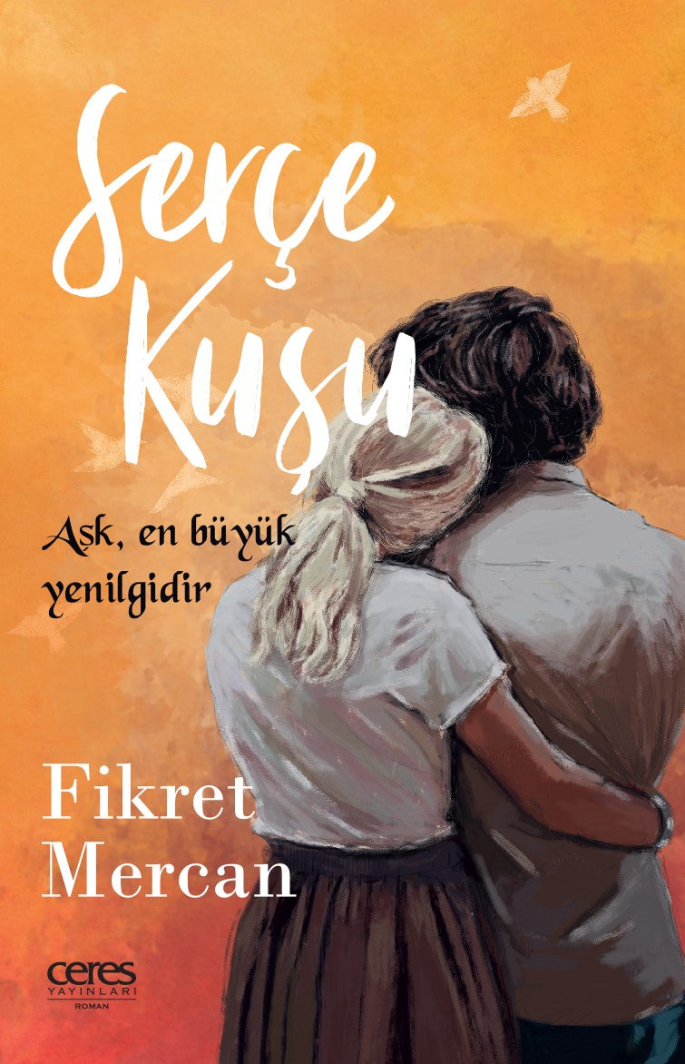 Serçe Kuşu - Fikret Mercan kitap kapağı