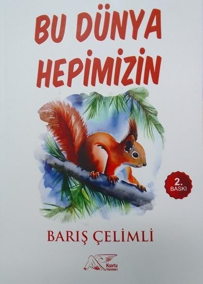Bu Dünya Hepimizin - Barış Çelimli kitap kapağı