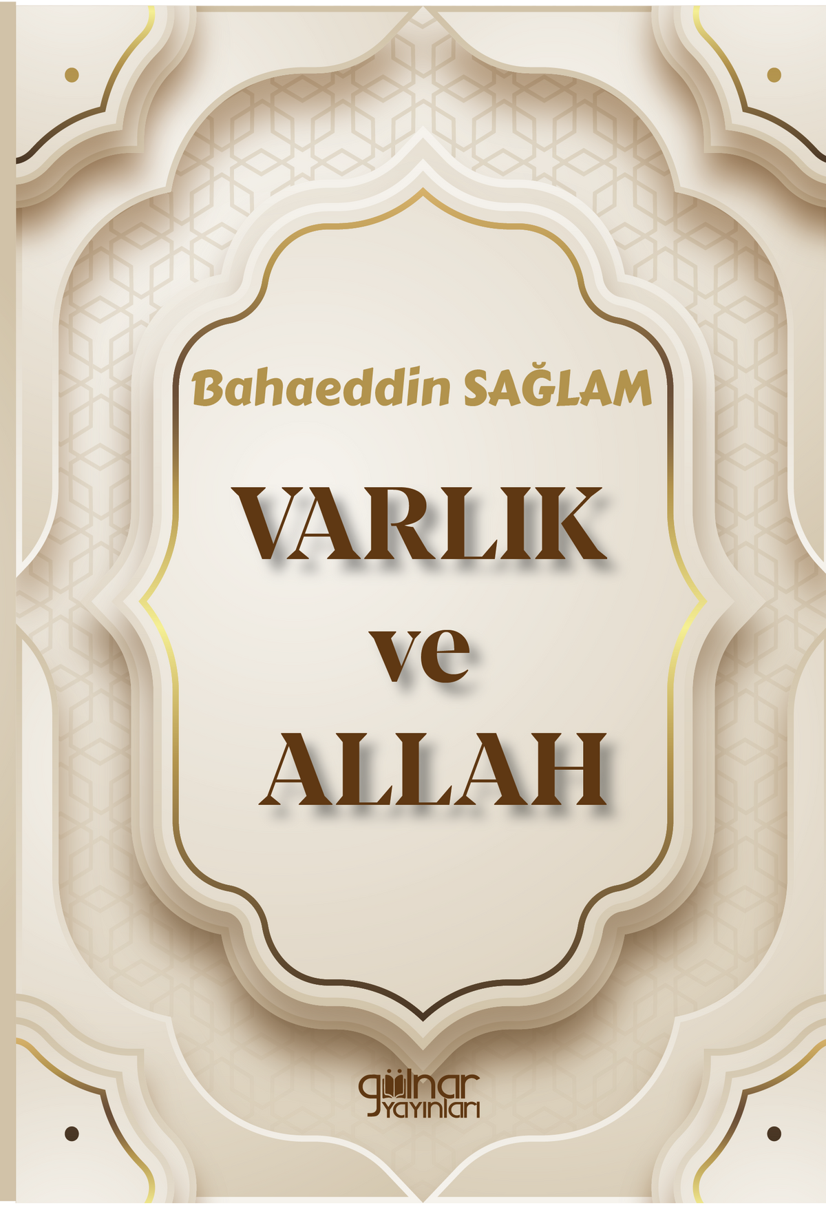 Varlık ve Allah - Bahaeddin Sağlam kitap kapağı