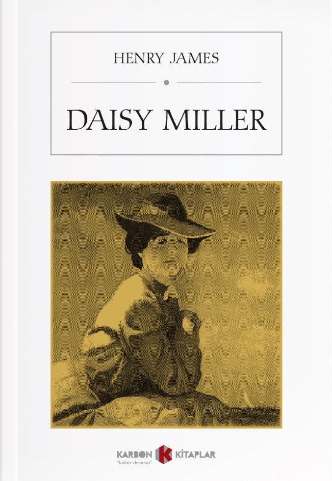 Daisy Miller - Henry James kitap kapağı