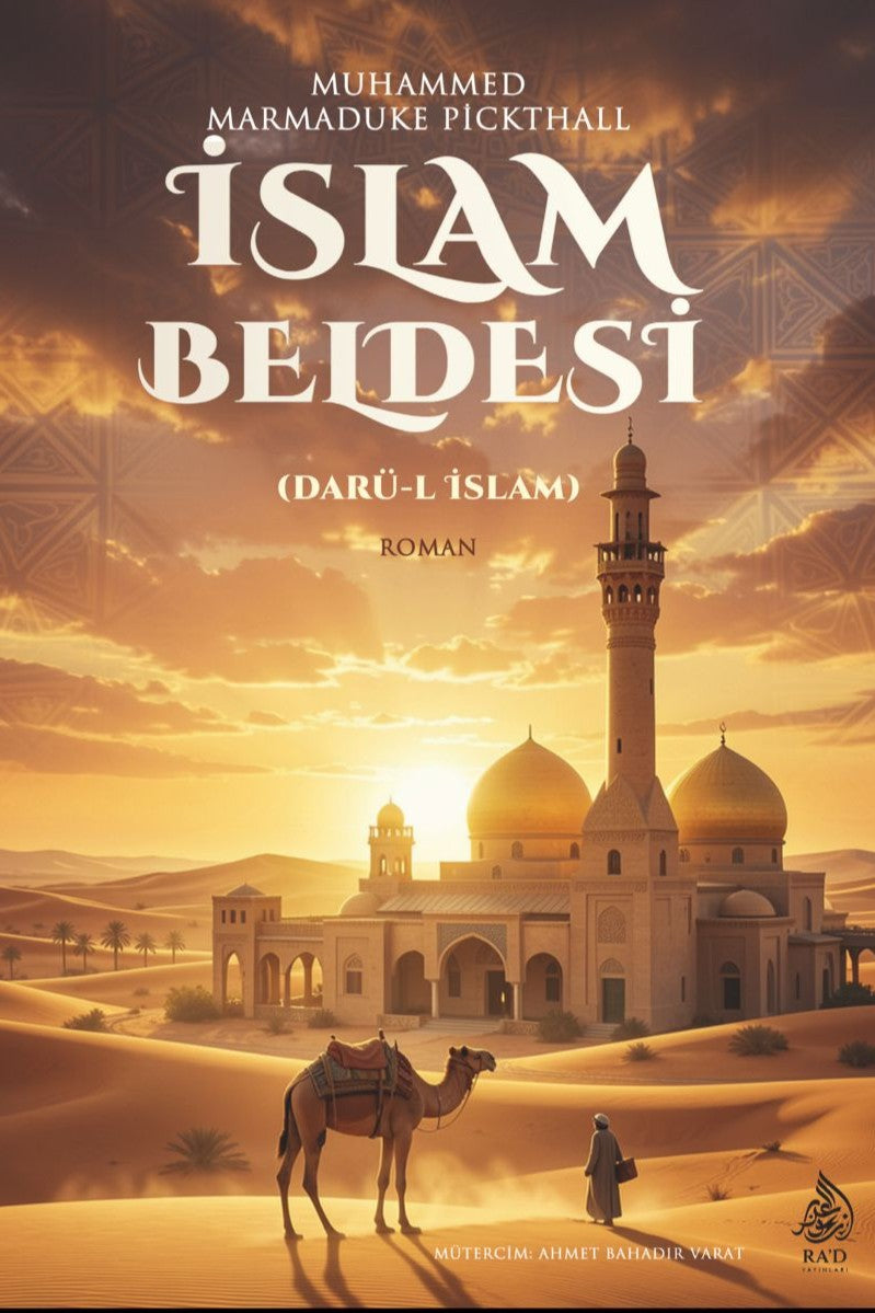 İslam Beldesi Darü'l-İslam - Muhammed Marmaduke Pickthall kitap kapağı