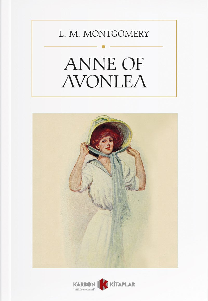 Anne of Avonlea - L. M. Montgomery kitap kapağı