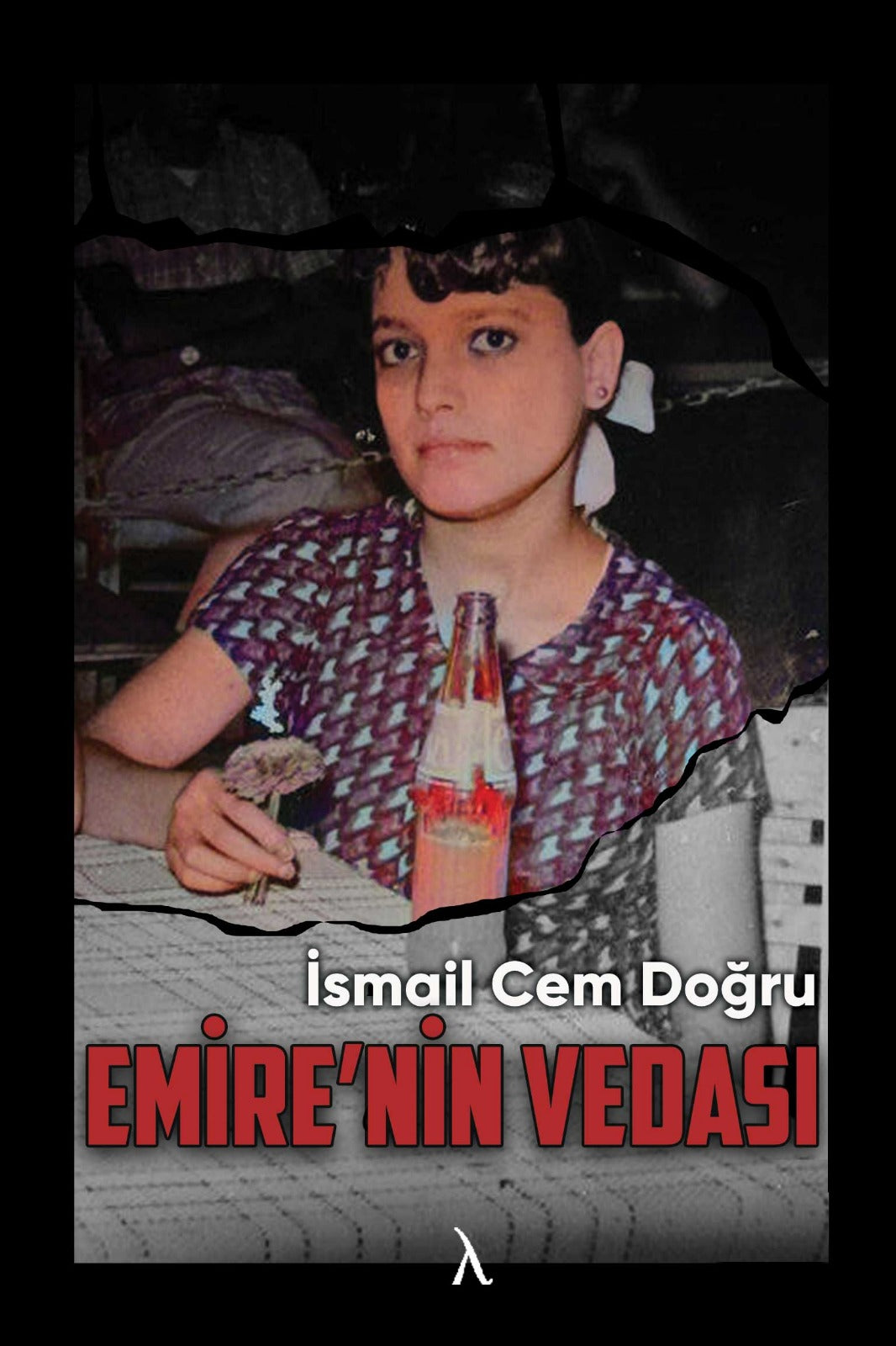 Emire'nin Vedası - İsmail Cem Doğru kitap kapağı