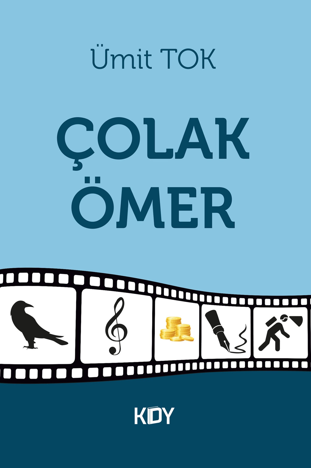 Çolak Ömer - Ümit Tok kitap kapağı
